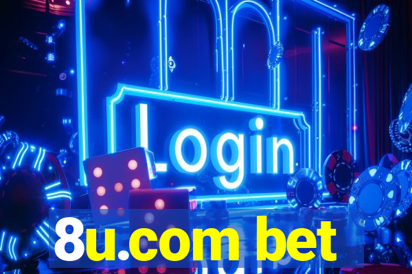 8u.com bet